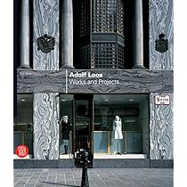 Adolf Loos: Works and Projects : Bock, Ralf, Loss, Adolf, Ruault